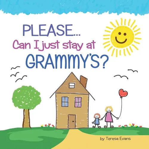 PLEASE...Can I Just Stay at GRAMMY'S? - Paperback