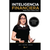 Inteligencia Financiera: Aprende a retener y multiplicar el dinero - Paperback