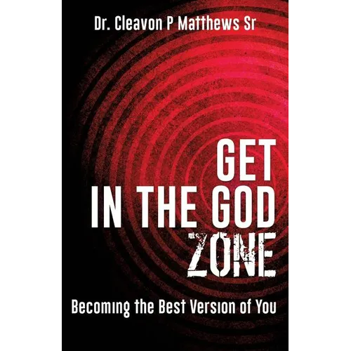 Get in the God Zone - Paperback