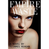 Empire Waste - Paperback