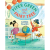 Piper Green and the Fairy Tree: Going Places - Paperback
