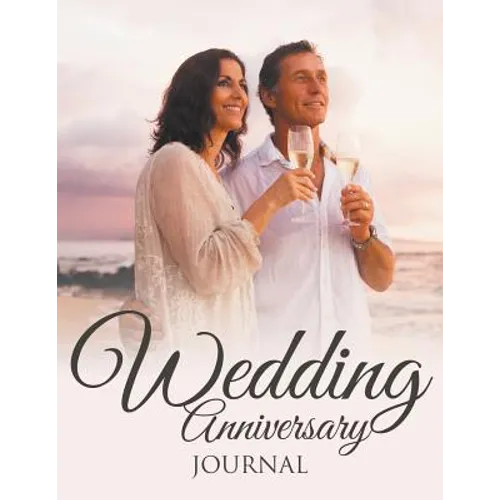 Wedding Anniversary Journal - Paperback