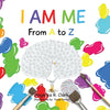 I Am Me: From A to Z - Paperback