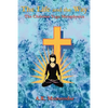 The Life and the Way: The Christian Yoga Metaphysics - Paperback