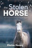 The Stolen Horse - Book 4 in the Connemara Horse Adventure Series for Kids The Perfect Gift for Children age 8-12 - Paperback