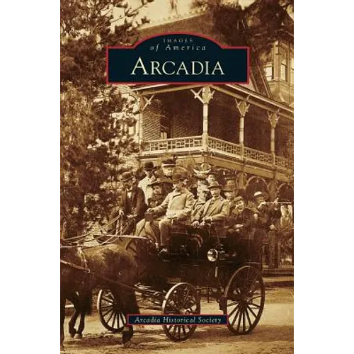 Arcadia - Hardcover