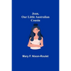 Jean, Our Little Australian Cousin - Paperback