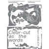 Clear-cut as the words - Paperback