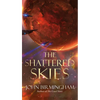 The Shattered Skies - Mass Market Paperbound