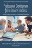 Professional Development for In-Service Teachers: Research and Practices in Computing Education - Paperback