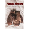 The Powers Manual: A Guide to Benzodiazepine Recovery - Paperback