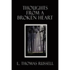 Thoughts From a Broken Heart - Paperback