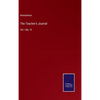 The Teacher's Journal: Vol. I No. VI - Hardcover