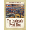 The Leadhead's Pencil Blog - Hardcover