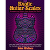 Exotic Guitar Scales: Arpeggios and Modes from Around the World - Paperback