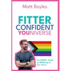 The Fitter Confident Youniverse - Hardcover
