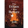 The Ethan I Was Before - Paperback