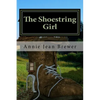 The Shoestring Girl: How I Live On Practically Nothing And You Can Too - Paperback