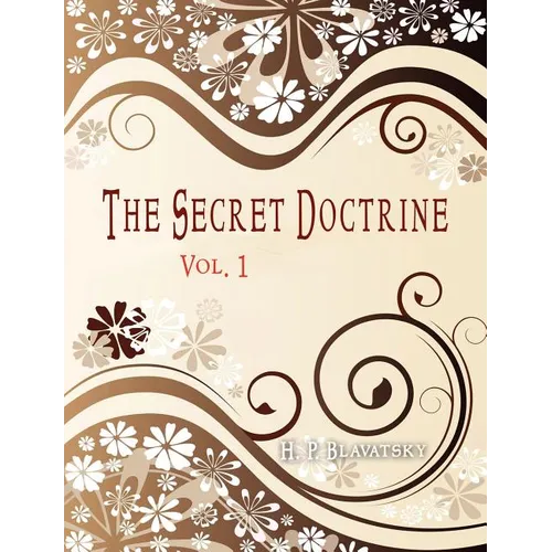 The Secret Doctrine: Vol 1 - Paperback