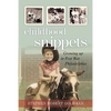 Childhood Snippets: Growing Up in Post War Philadelphia - Paperback