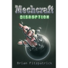 Mechcraft: Disruption - Paperback
