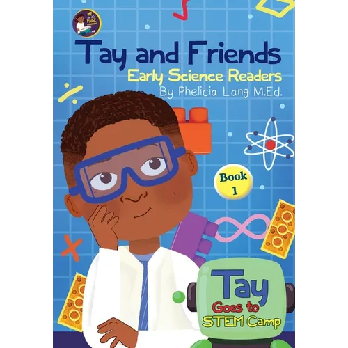 Tay Goes to STEM Camp - Paperback