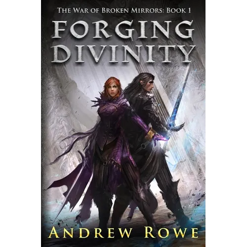 Forging Divinity - Paperback