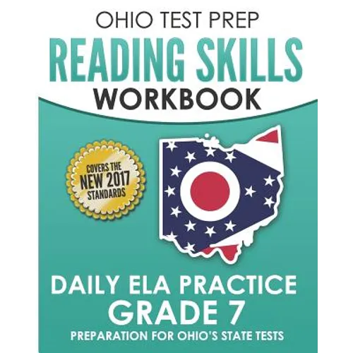 OHIO TEST PREP Reading Skills Workbook Daily ELA Practice Grade 7: Practice for Ohio's State Tests for English Language Arts - Paperback