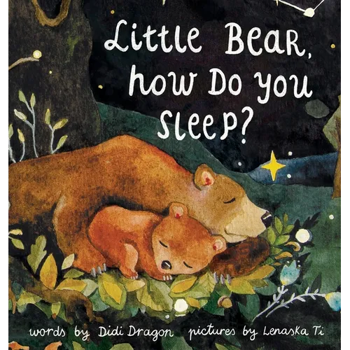 Little Bear, How Do You Sleep? - Hardcover