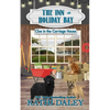 The Inn at Holiday Bay: Clue in the Carriage House - Paperback