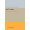 Karl Jaspers: An Introduction to His Philosophy - Paperback
