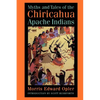 Myths and Tales of the Chiricahua Apache Indians - Paperback