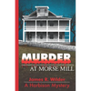Murder at Morse Mill - Paperback