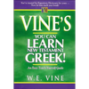Vine's Learn New Testament Greek: An Easy Teach Yourself Course in Greek - Paperback