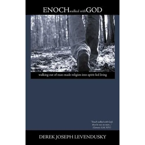 Enoch Walked With God - Paperback