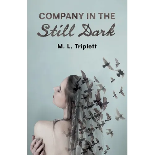 Company in the Still Dark - Paperback
