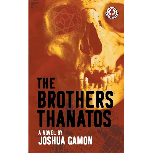 The Brothers Thanatos - Paperback