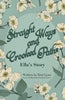 Straight Ways and Crooked Paths: Ella's Story - Paperback
