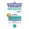 The Entrepreneurs' Toolkit For Success: Volume 1 - Paperback