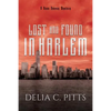 Lost and Found in Harlem: A Ross Agency Mystery - Paperback