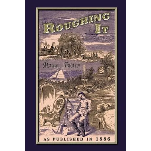 Roughing It - Paperback