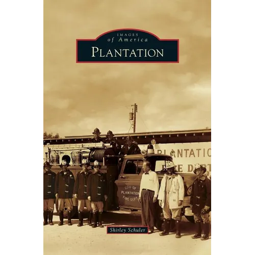 Plantation - Hardcover