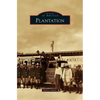 Plantation - Hardcover