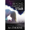 The Beyond the Farthest Star - Paperback