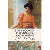 First Book in Physiology and Hygiene - Paperback
