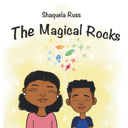 The Magical Rocks - Hardcover
