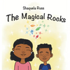 The Magical Rocks - Hardcover