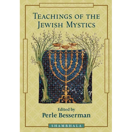 Teachings of the Jewish Mystics - Paperback