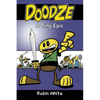 Doodze: A Tiny Epic - Paperback
