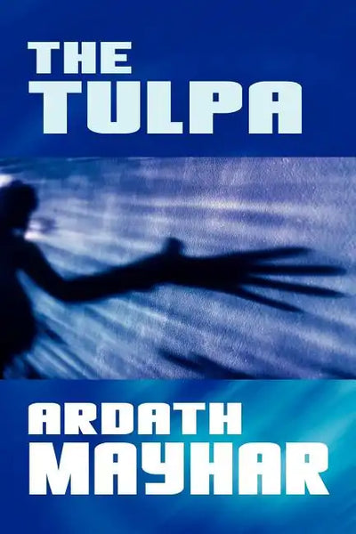 The Tulpa: A Novel of Fantasy - Paperback